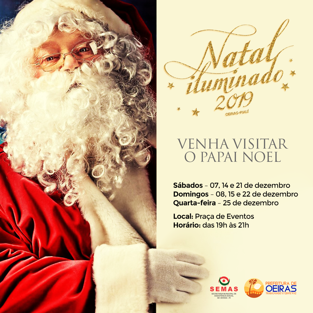 Natal Iluminado: SEMAS lança calendário de visitas ao Papai Noel em Oeiras  | Prefeitura de Oeiras - Piauí